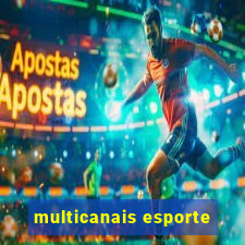 multicanais esporte